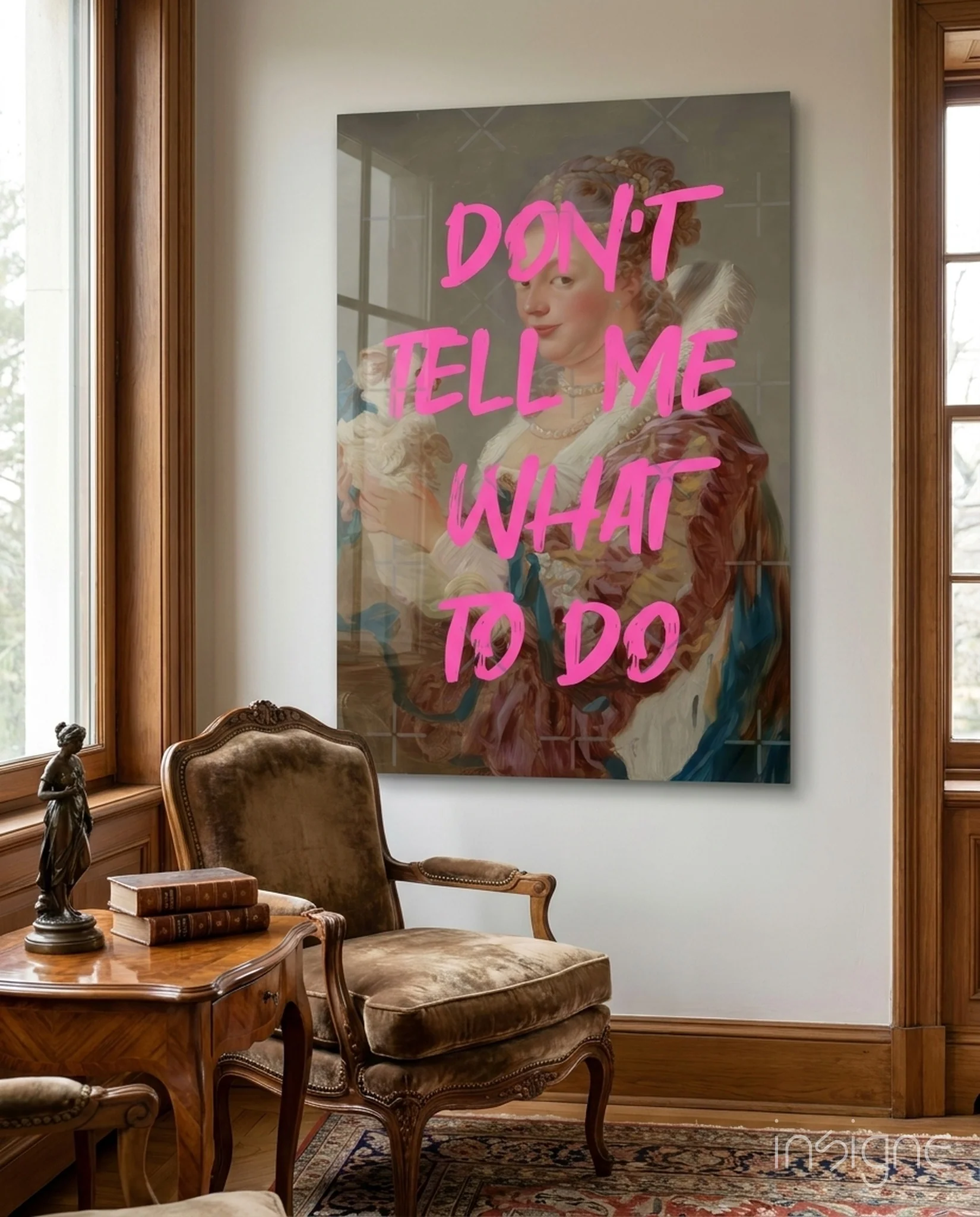 Don't Tell Me What to Do Glass Wall Art