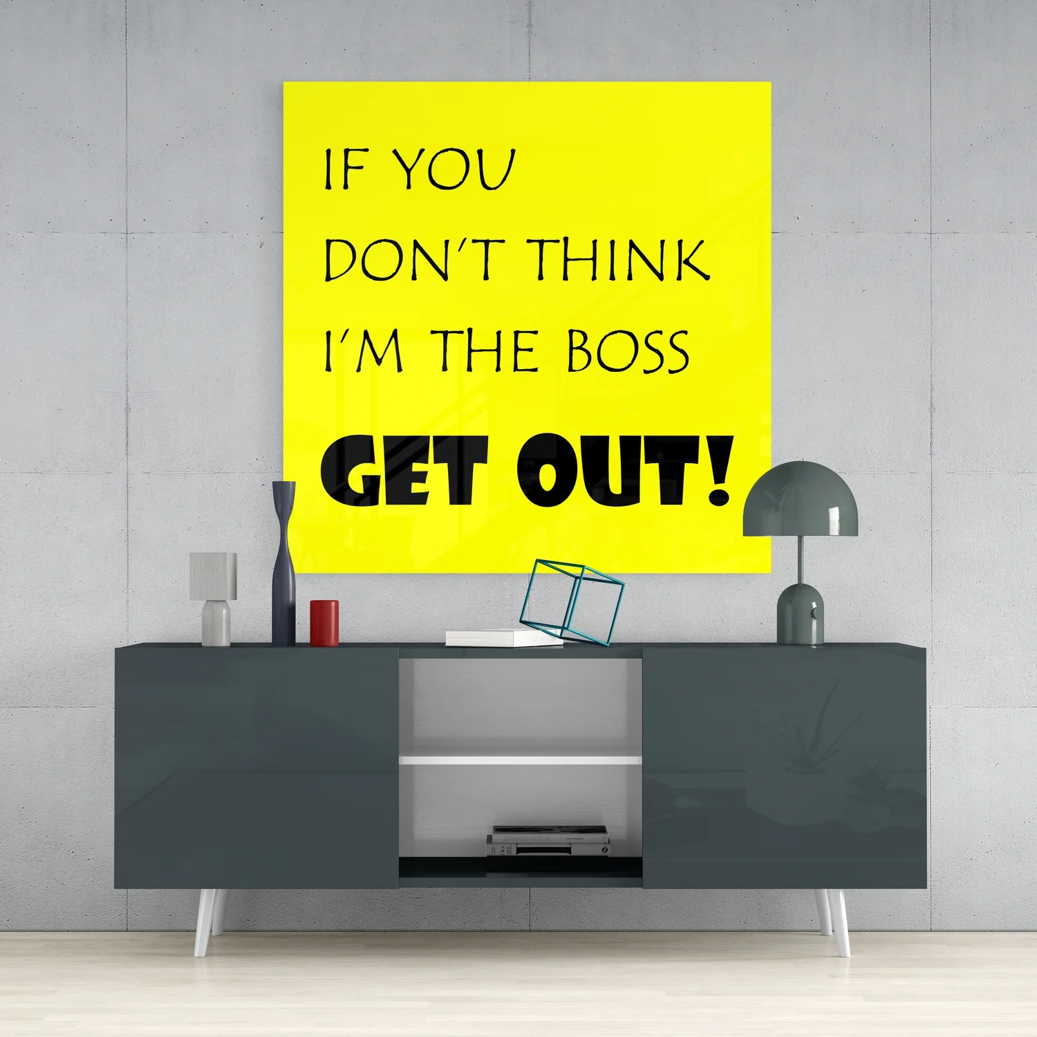 If I'M Not A Boss Glass Wall Art - Image 4